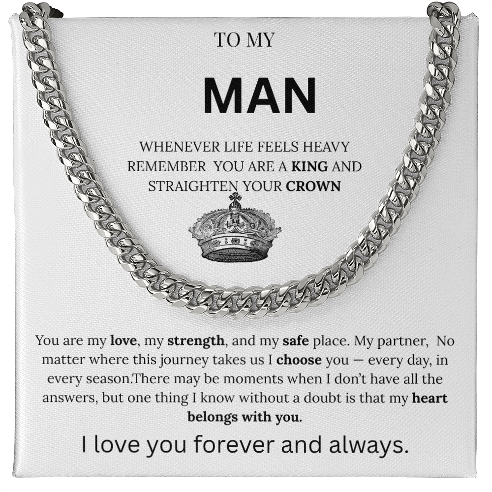 To My Man – King Crown Cuban Chain Necklace