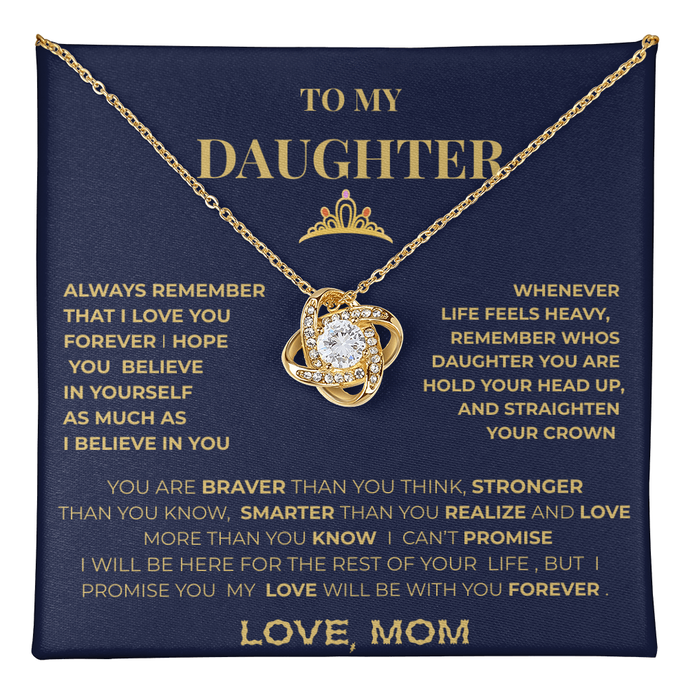 To My Daughter Necklace From Mom – Inspirational Gift for Daughter, Love Knot Necklace, Mother to Daughter Jewelry Gift