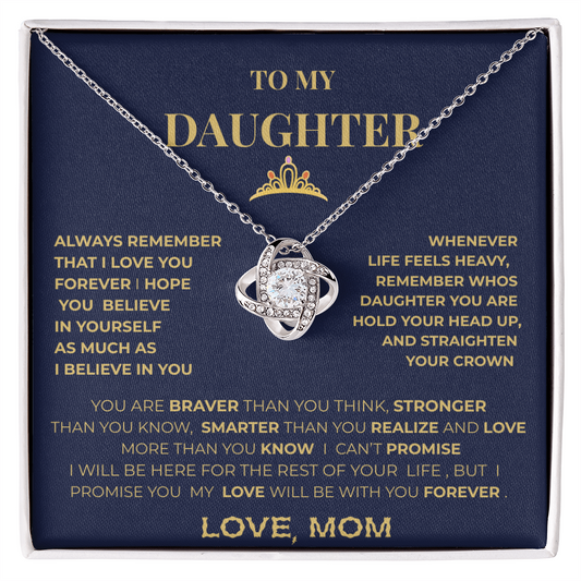 To My Daughter Necklace From Mom – Inspirational Gift for Daughter, Love Knot Necklace, Mother to Daughter Jewelry Gift