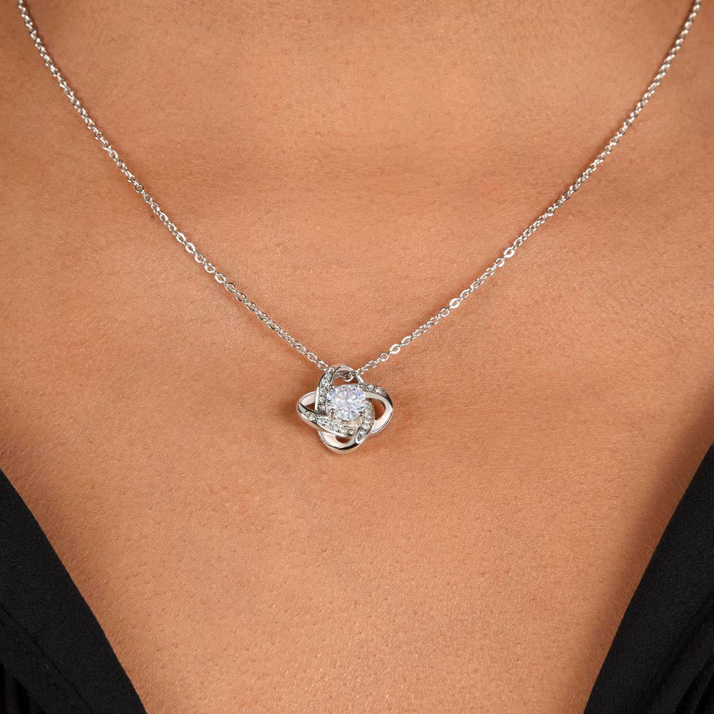 To My Forever - A Timeless Love Knot Necklace, I Choose You Always