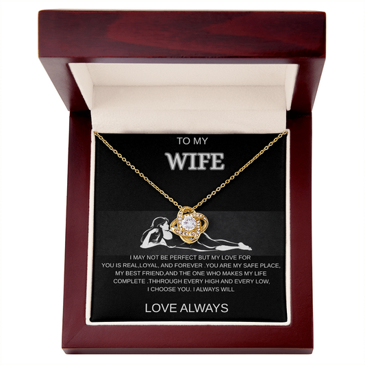 To My Wife - Love Knot Necklace ,A Forever Love From The Heart.