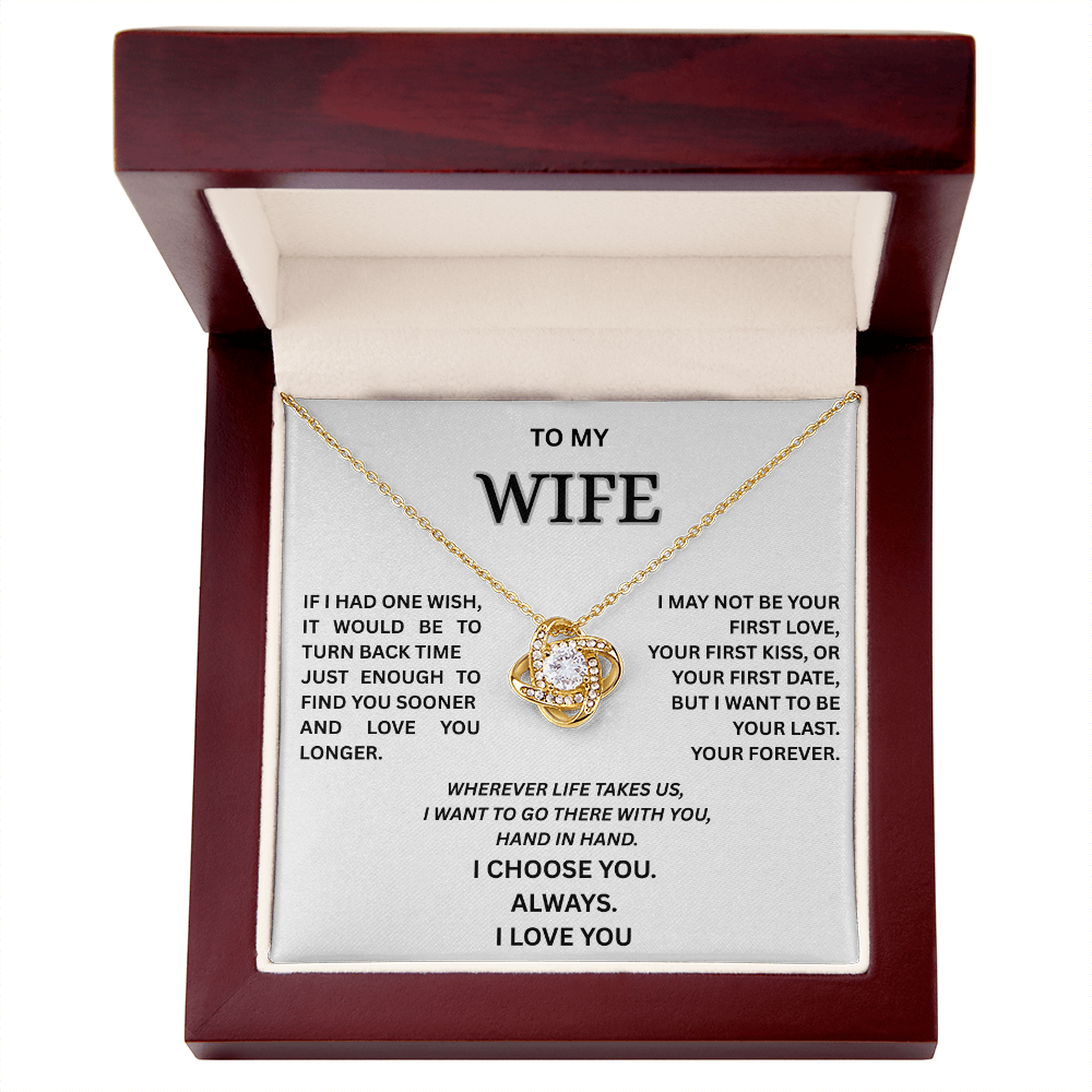 To My Wife – Love Knot Necklace | I Choose You Always | Forever Love Gift