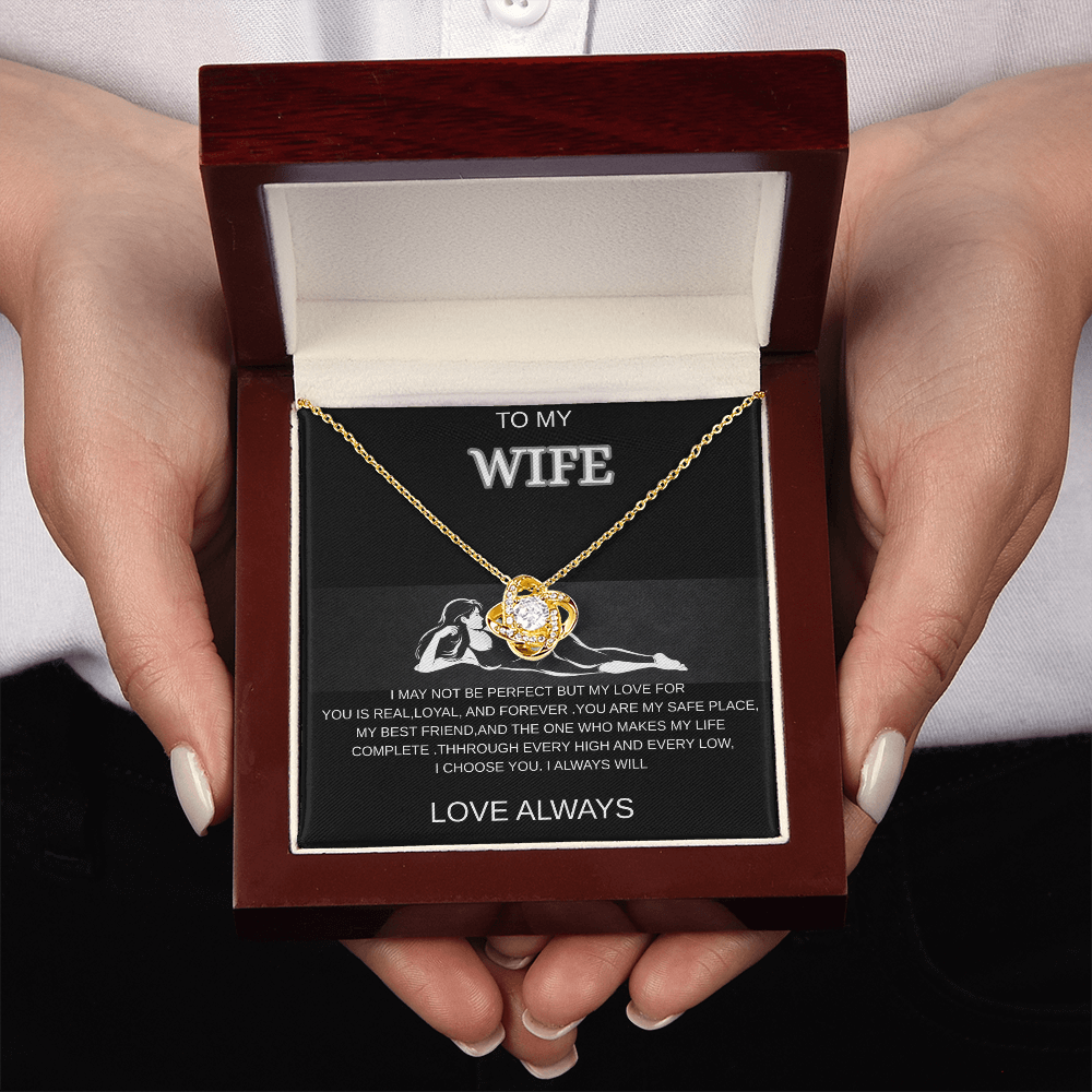 To My Wife - Love Knot Necklace ,A Forever Love From The Heart.