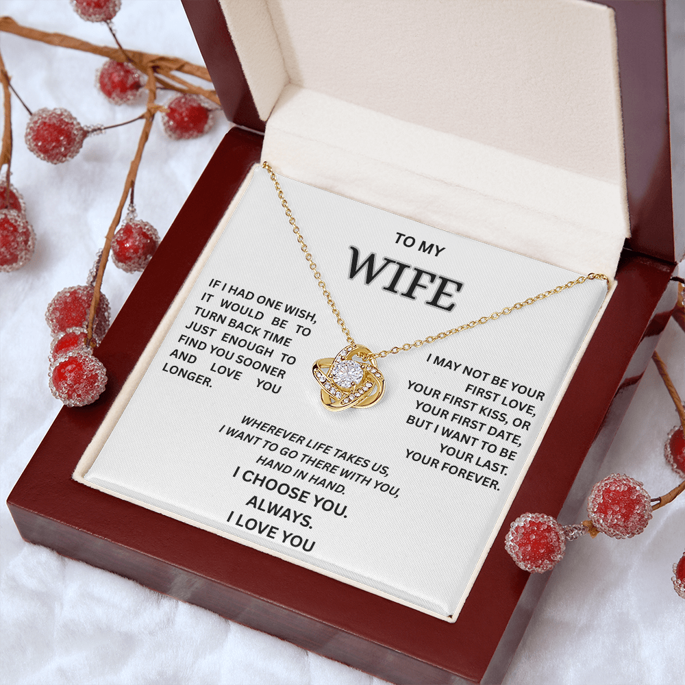 To My Wife – Love Knot Necklace | I Choose You Always | Forever Love Gift