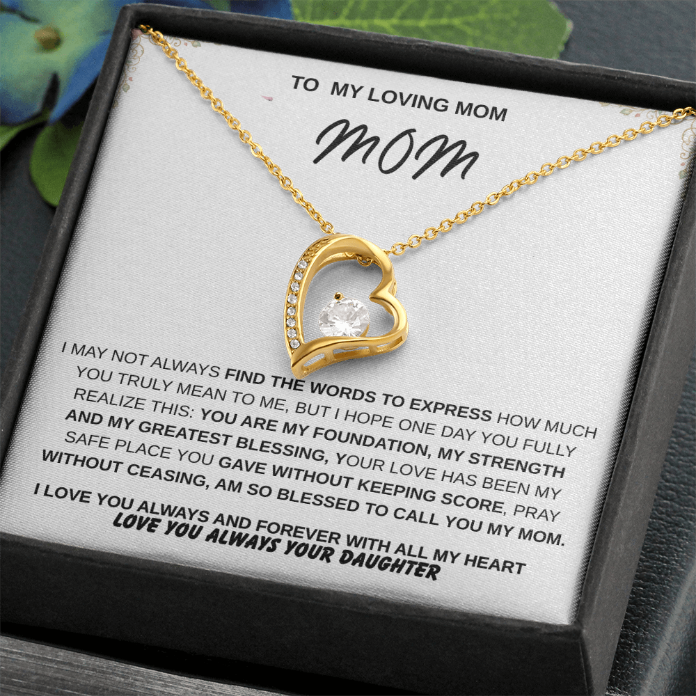 To My Mom – Forever Loved  Emotional Gift She'll Treasure